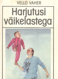 Harjutusi väikelastega