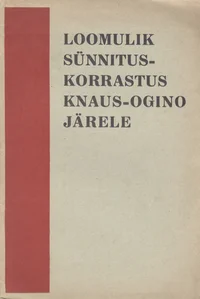 Loomulik sünnituskorrastus Knaus-Ogino järele