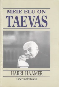 Meie elu on taevas