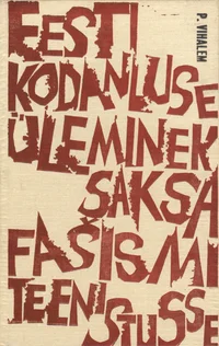 Eesti kodanluse üleminek saksa fašismi teenistusse