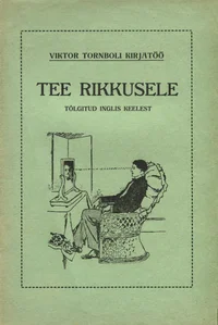 Tee rikkusele