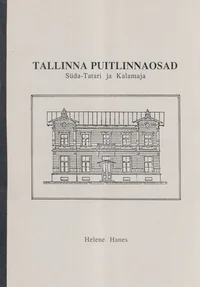 Tallinna puitlinnaosad