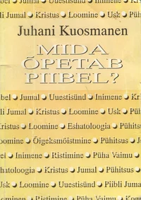 Mida õpetab Piibel?