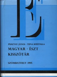 Magyar-észt kisszótár. Ungari-eesti sõnastik