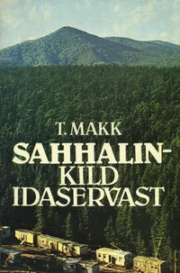 Sahhalin - kild idaservast