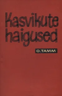 Kasvikute haigused