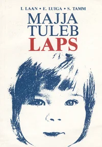 Majja tuleb laps