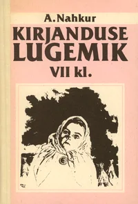 Kirjanduse lugemik VII klassile