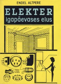 Elekter igapäevases elus