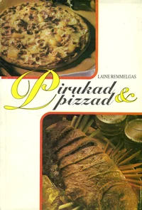Pirukad ja pizzad