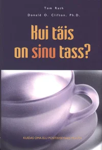 Kui täis on sinu tass?