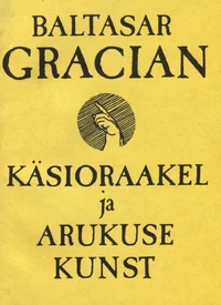 Käsioraakel ja arukuse kunst
