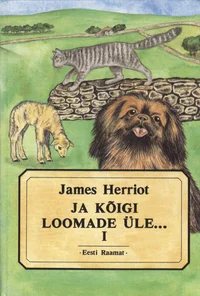 Ja kõigi loomade üle...