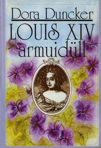 Louis XIV armuidüll