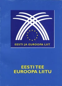 Eesti tee Euroopa Liitu