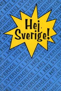 Hej Sverige!