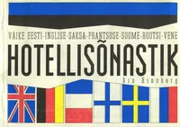 Väike eesti-inglise-saksa-prantsuse-soome-rootsi-vene hotellisõnastik