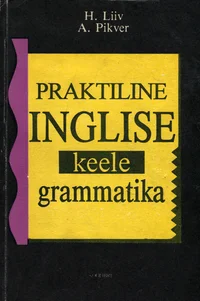 Inglise keele grammatika keskkoolile
