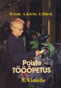 Poiste tööõpetus 8. klassile