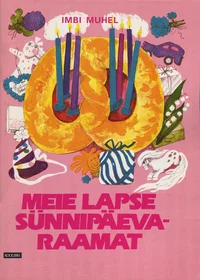 Meie lapse sünnipäevaraamat