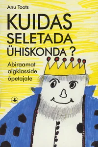 Kuidas seletada ühiskonda?