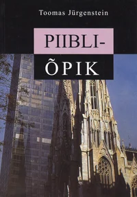 Piibliõpik ja dogmaatika alused