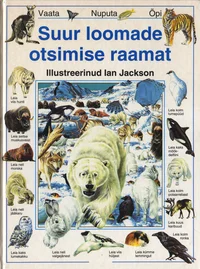 Suur loomade otsimise raamat