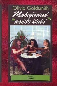 Mahajäetud naiste klubi