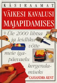 Väikesi kavalusi majapidamises