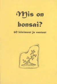 Mis on bonsai?