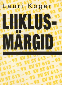 Liiklusmärgid