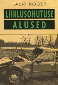 Liiklusohutuse alused
