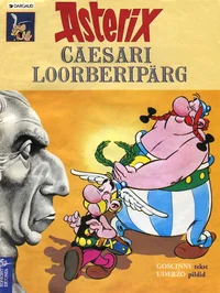 Asterix. Caesari loorberipärg