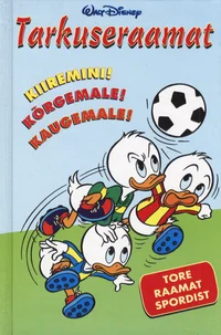 Kiiremini! Kõrgemale! Kaugemale!