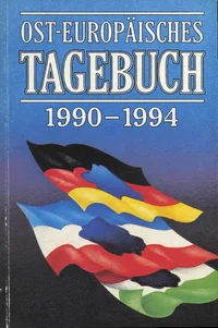 Ost-Europäisches Tagebuch 1990-1994