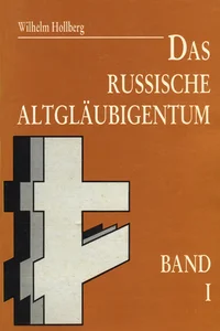 Das russische Altgläubigentum I-II