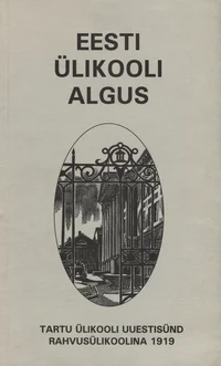 Eesti ülikooli algus