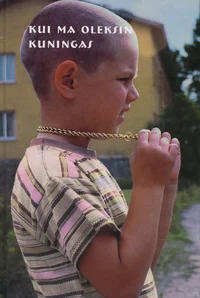 Kui ma oleksin kuningas