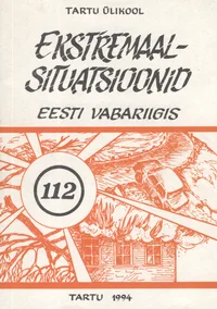 Ekstremaalsituatsioonid Eesti Vabariigis
