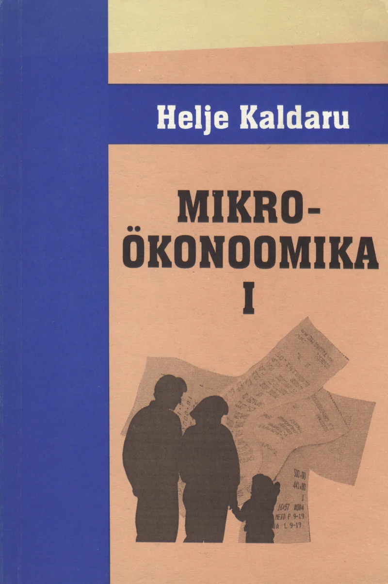 Mikroökonoomika - Helje Kaldaru (TÜ Kirjastus, 1995). Lihtsa ja minimalistliku kujundusega kaas, kus sinist ja beežit värvi taustal on näha perekonna siluett ning taustale hajutatult majanduslike dokumentide ja paberite kujutised.