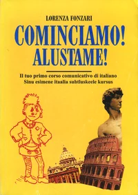 Cominciamo! Alustame!