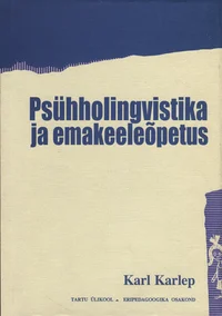 Psühholingvistika ja emakeeleõpetus