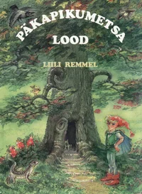Päkapikumetsa lood