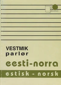 Eesti-norra vestmik. Estisk-norsk parlor