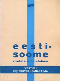 Eesti-soome vestmik. Virolais-suomalainen keskustelusanakirja