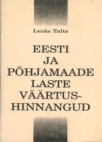Eesti ja Põhjamaade laste väärtushinnangud