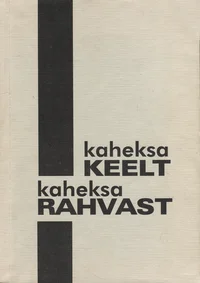 Kaheksa keelt, kaheksa rahvast