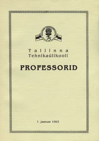 Tallinna Tehnikaülikooli professorid