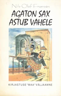 Agaton Sax astub vahele