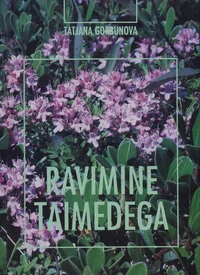 Ravimine taimedega